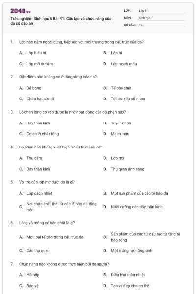 Trắc nghiệm Sinh học 8 Bài 41: Cấu tạo và chức năng của da có đáp án