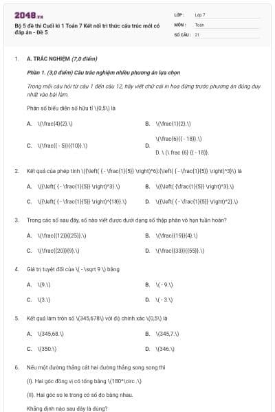 Bộ 5 đề thi Cuối kì 1 Toán 7 Kết nối tri thức cấu trúc mới có đáp án - Đề 5