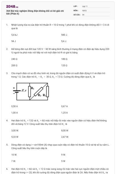 364 Bài trắc nghiệm Dòng điện không đổi có lời giải chi tiết (Phần 6)