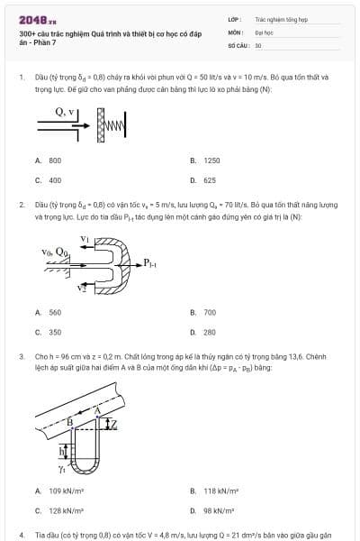 300+ câu trắc nghiệm Quá trình và thiết bị cơ học có đáp án - Phần 7