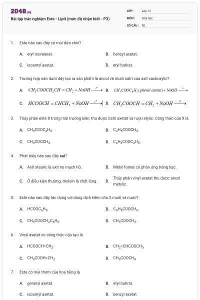 Bài tập trắc nghiệm Este - Lipit (mức độ nhận biết - P3)