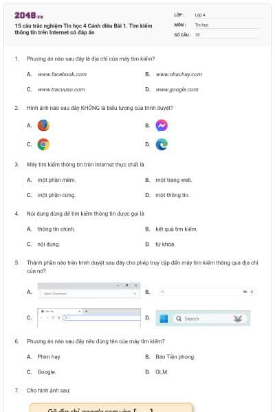 15 câu trắc nghiệm Tin học 4 Cánh diều Bài 1. Tìm kiếm thông tin trên Internet có đáp án