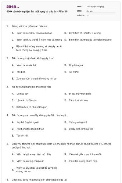 600+ câu trắc nghiệm Tai mũi họng có đáp án - Phần 18