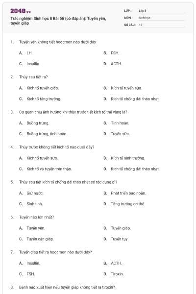 Trắc nghiệm Sinh học 8 Bài 56 (có đáp án): Tuyến yên, tuyến giáp