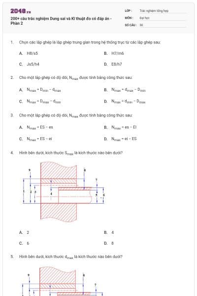 200+ câu trắc nghiệm Dung sai và Kĩ thuật đo có đáp án - Phần 2