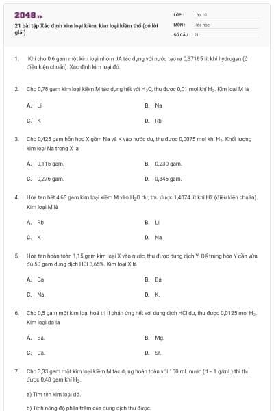 21 bài tập Xác định kim loại kiềm, kim loại kiềm thổ (có lời giải)