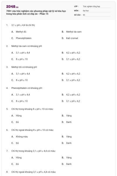 700+ câu trắc nghiệm các phương pháp vật lý và hóa học trong hóa phân tích có đáp án - Phần 15