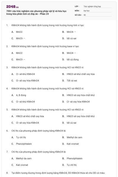 700+ câu trắc nghiệm các phương pháp vật lý và hóa học trong hóa phân tích có đáp án - Phần 24