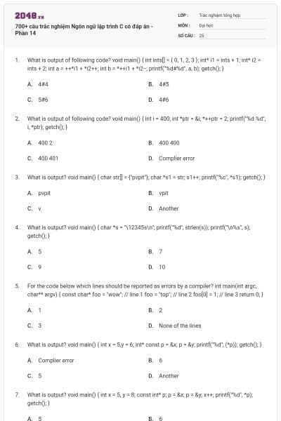700+ câu trắc nghiệm Ngôn ngữ lập trình C có đáp án - Phần 14