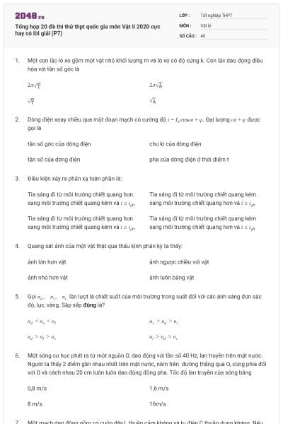 Tổng hợp 20 đề thi thử thpt quốc gia môn Vật lí 2020 cực hay có lời giải (P7)