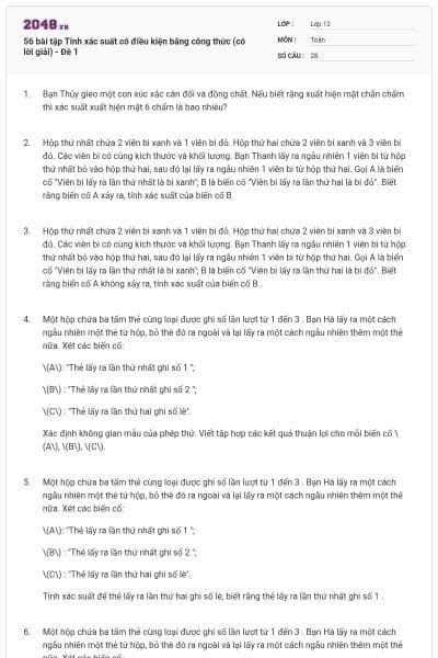 56 bài tập Tính xác suất có điều kiện bằng công thức (có lời giải) - Đề 1