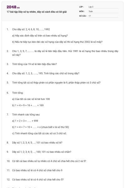 17 bài tập Dãy số tự nhiên, dãy số cách đều có lời giải