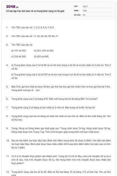 22 bài tập Các bài toán về số trung bình cộng có lời giải