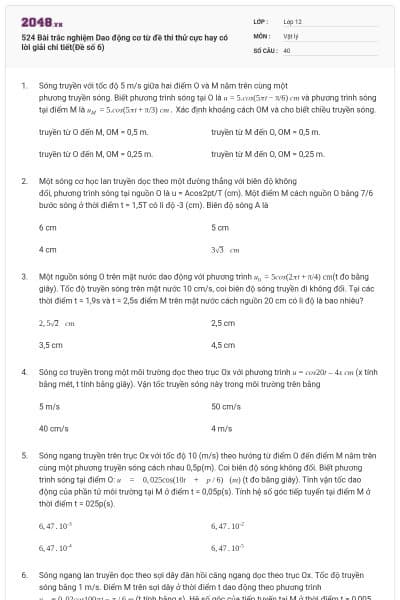 524 Bài trắc nghiệm Dao động cơ từ đề thi thử cực hay có lời giải chi tiết(Đề số 6)