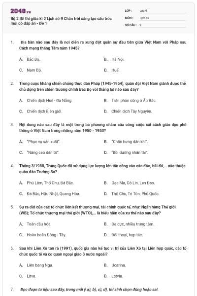 Bộ 2 đề thi giữa kì 2 Lịch sử 9 Chân trời sáng tạo cấu trúc mới có đáp án - Đề 1