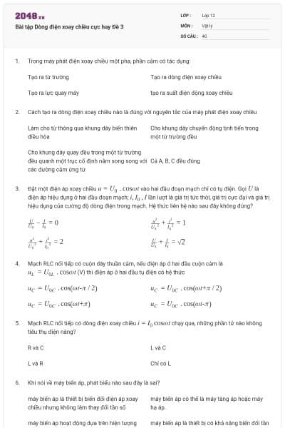Bài tập Dòng điện xoay chiều cực hay Đề 3
