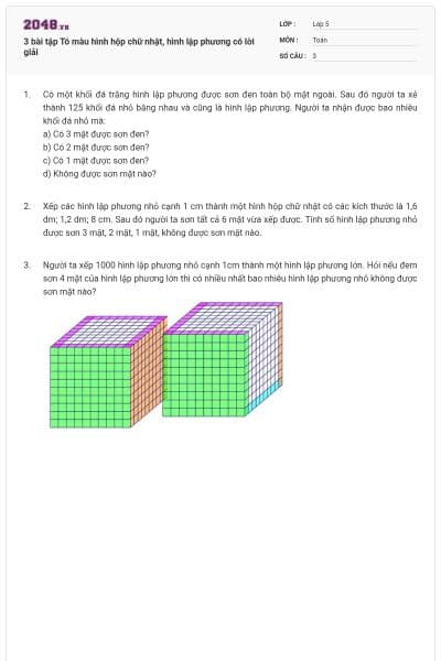 3 bài tập Tô màu hình hộp chữ nhật, hình lập phương có lời giải