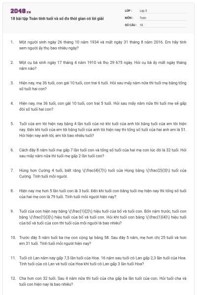 18 bài tập Toán tính tuổi và số đo thời gian có lời giải