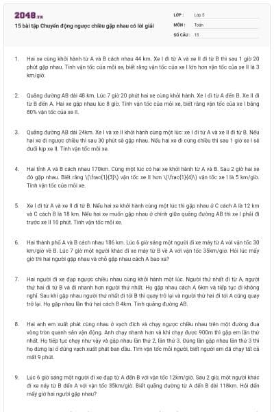 15 bài tập Chuyển động ngược chiều gặp nhau có lời giải