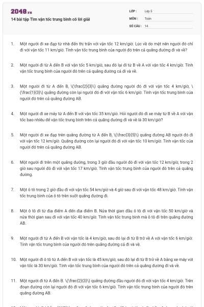 14 bài tập Tìm vận tốc trung bình có lời giải