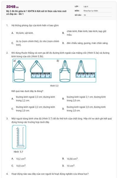 Bộ 2 đề thi giữa kì 1 KHTN 6 Kết nối tri thức cấu trúc mới có đáp án - Đề 1