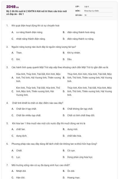 Bộ 2 đề thi cuối kì 2 KHTN 6 Kết nối tri thức cấu trúc mới có đáp án - Đề 1