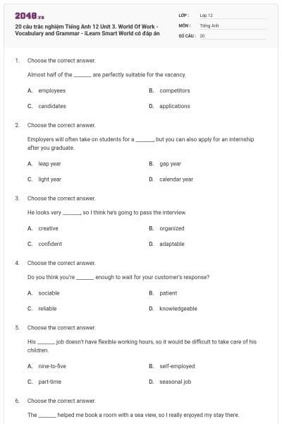20 câu trắc nghiệm Tiếng Anh 12 Unit 3. World Of Work - Vocabulary and Grammar - iLearn Smart World có đáp án