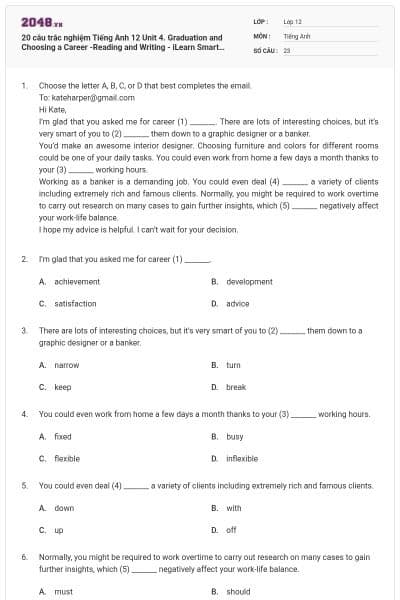 20 câu trắc nghiệm Tiếng Anh 12 Unit 4. Graduation and Choosing a Career -Reading and Writing - iLearn Smart World có đáp án
