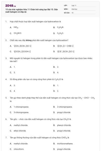 15 câu trắc nghiệm Hóa 11 Chân trời sáng tạo Bài 15. Dẫn xuất halogen có đáp án