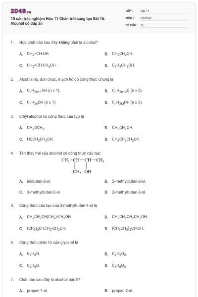 15 câu trắc nghiệm Hóa 11 Chân trời sáng tạo Bài 16. Alcohol có đáp án