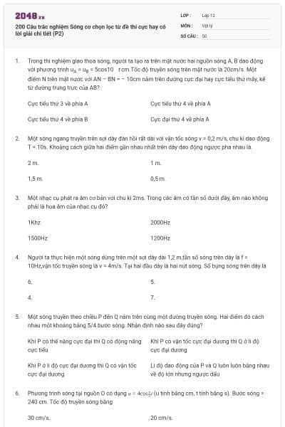 200 Câu trắc nghiệm Sóng cơ chọn lọc từ đề thi cực hay có lời giải chi tiết (P2)