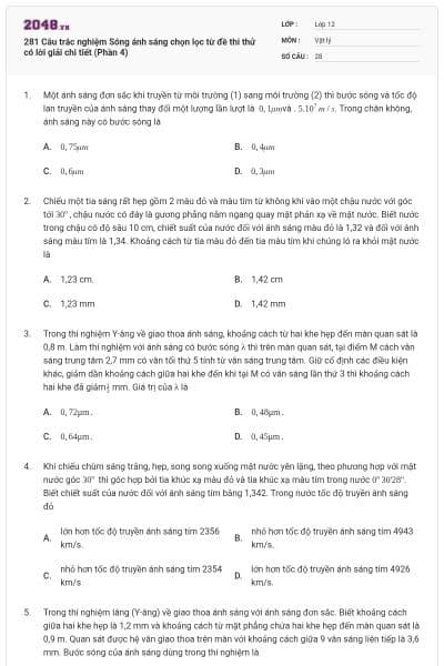 281 Câu trắc nghiệm Sóng ánh sáng chọn lọc từ đề thi thử có lời giải chi tiết (Phần 4)