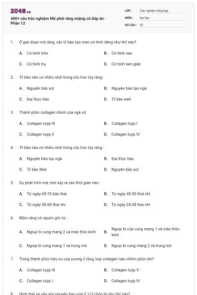 400+ câu trắc nghiệm Mô phôi răng miệng có đáp án - Phần 12
