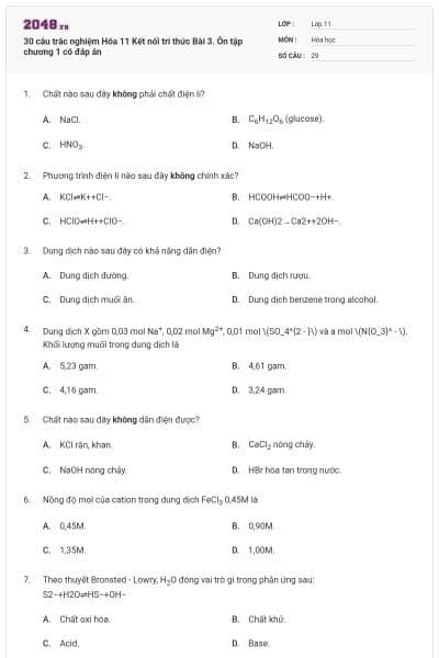 30 câu trắc nghiệm Hóa 11 Kết nối tri thức Bài 3. Ôn tập chương 1 có đáp án