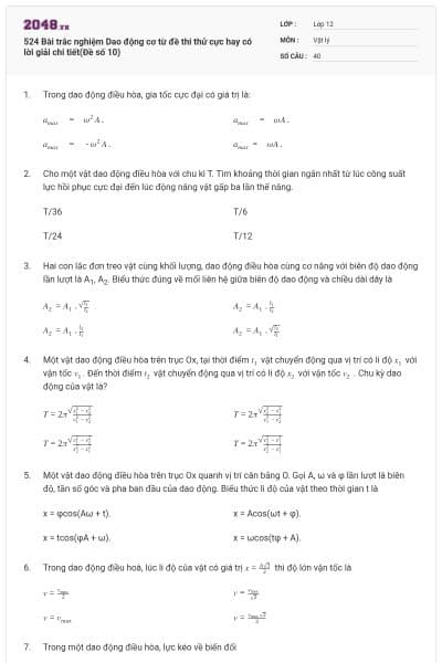 524 Bài trắc nghiệm Dao động cơ từ đề thi thử cực hay có lời giải chi tiết(Đề số 10)