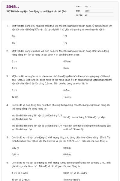 347 Bài trắc nghiệm Dao động cơ có lời giải chi tiết (P4)