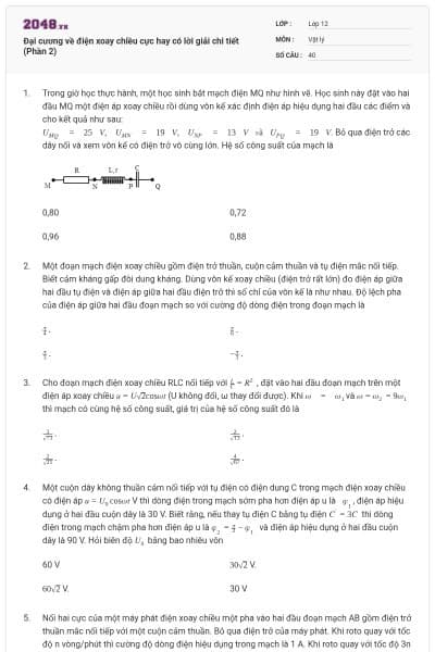 Đại cương về điện xoay chiều cực hay có lời giải chi tiết (Phần 2)