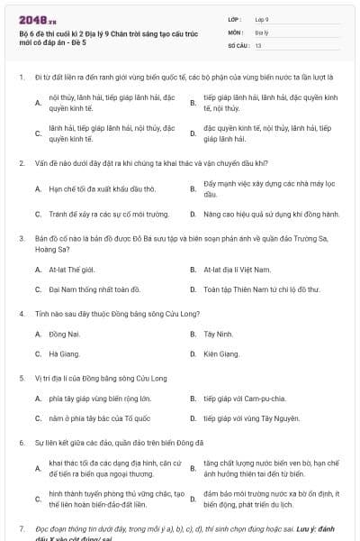 Bộ 6 đề thi cuối kì 2 Địa lý 9 Chân trời sáng tạo cấu trúc mới có đáp án - Đề 5