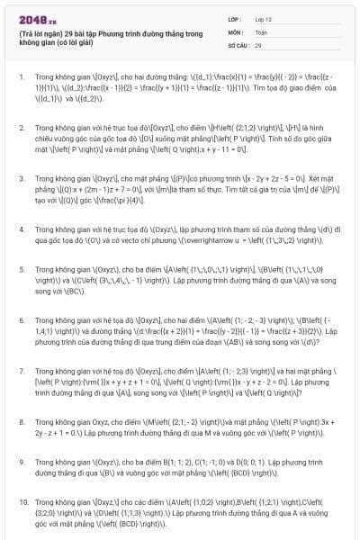 (Trả lời ngắn) 29 bài tập Phương trình đường thẳng trong không gian (có lời giải)