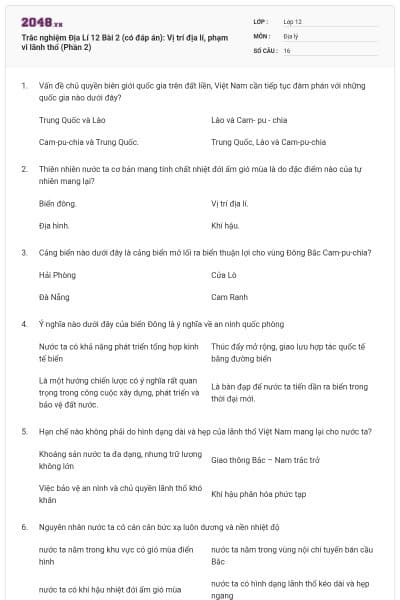 Trắc nghiệm Địa Lí 12 Bài 2 (có đáp án): Vị trí địa lí, phạm vi lãnh thổ (Phần 2)