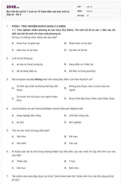 Bộ 4 đề thi cuối kì 1 Lịch sử 10 Cánh diều cấu trúc mới có đáp án - Đề 4