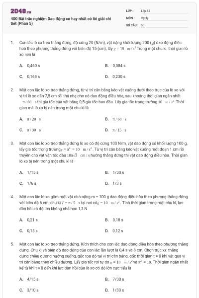 400 Bài trắc nghiệm Dao động cơ hay nhất có lời giải chi tiết (Phần 5)