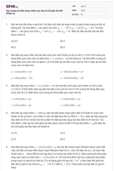 Đại cương về điện xoay chiều cực hay có lời giải chi tiết (Phần 4)