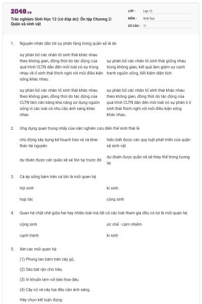 Trắc nghiệm Sinh Học 12 (có đáp án): Ôn tập Chương 2: Quần xã sinh vật