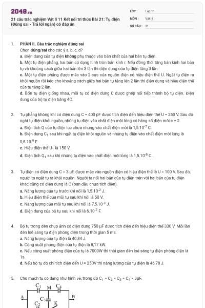 21 câu trắc nghiệm Vật lí 11 Kết nối tri thức Bài 21: Tụ điện (Đúng sai - Trả lời ngắn) có đáp án