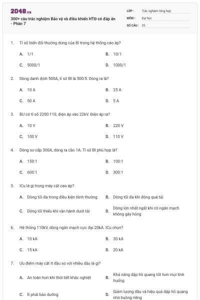 300+ câu trắc nghiệm Bảo vệ và điều khiển HTĐ có đáp án - Phần 7