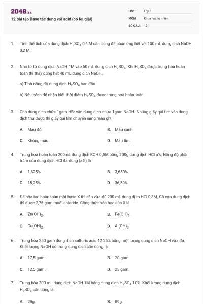 12 bài tập Base tác dụng với acid (có lời giải)
