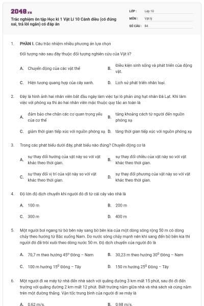 Trắc nghiệm ôn tập Học kì 1 Vật Lí 10 Cánh diều (có đúng sai, trả lời ngắn) có đáp án
