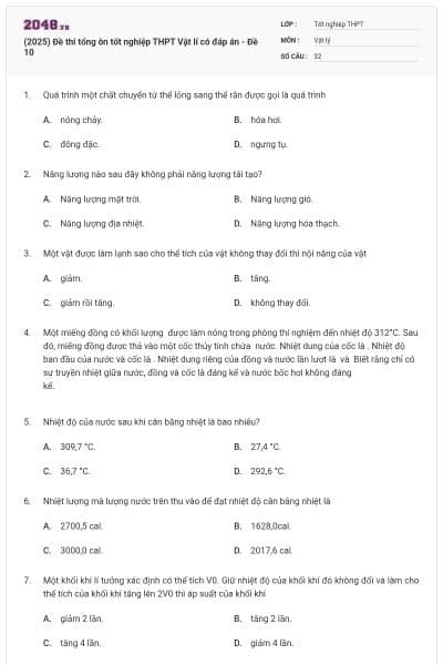 (2025) Đề thi tổng ôn tốt nghiệp THPT Vật lí có đáp án - Đề 10