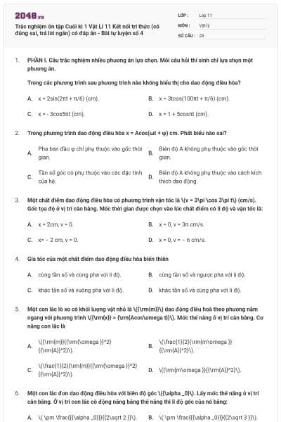 Trắc nghiệm ôn tập Cuối kì 1 Vật Lí 11 Kết nối tri thức (có đúng sai, trả lời ngắn) có đáp án - Bài tự luyện số 4
